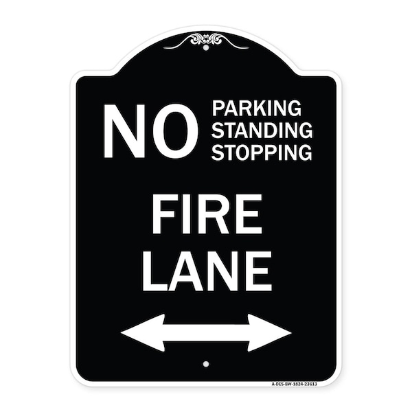 Signmission No Parking Standing or Stopping Fire Lane W/ Bidirectional Arrow Alum Sign, 24" x 18", BW-1824-23613 A-DES-BW-1824-23613 - main
